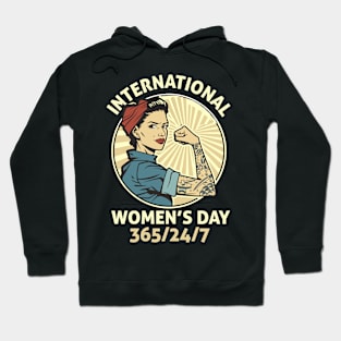 International women day 365/24/7 Hoodie